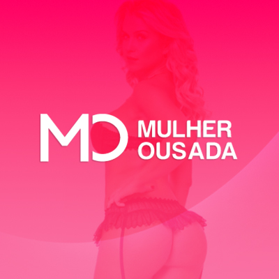 MULHER OUSADA